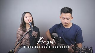 Angel - Denny Caknan Ft. Cak Precil Cover by ianyola