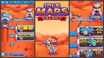 Idle Mars Colony: Clicker farmer tycoon (Gameplay Android)
