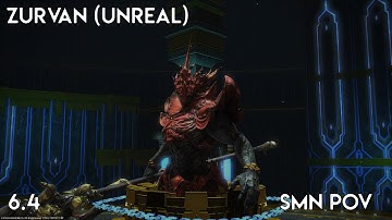 FFXIV OST Zurvan (Unreal) - Kill [6.4] | SMN PoV