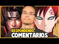 EI NERD É HATER DO ITACHI? ITACHI VS GAARA - RESPONDENDO DÚVIDAS