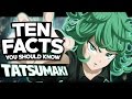 10 Things About Tatsumaki You Probably Didn't Know! Tornado of Terror (One Punch Man)