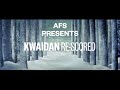 AFS PRESENTS KWAIDAN RE SCORED 