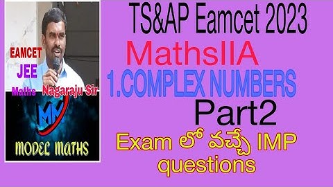 Eamcet Complex Numbers part2//Nagaraju sir