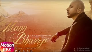 Speed records proudly presents blockbuster song #mann bharrya by b
praak with music and lyrics jaani.the video is directed arvinder
khaira s...