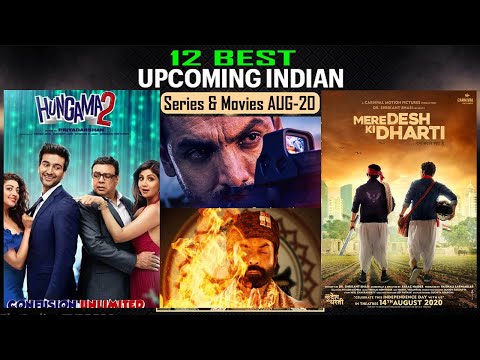 Top 12 Best Upcoming Web Series & Movies of AUG-2020 with Releasing Date