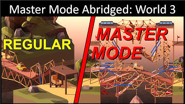 Master Mode Abridged: World 3 | Poly Bridge 2