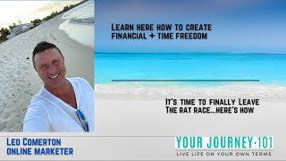 Learn Here How To Leverage The Internet And Create A Lifestyle Of Freedom On Your Own Terms.