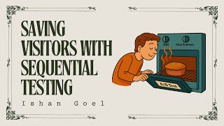 Saving Visitors with Sequential Testing, Deploy Large Uplifts Early