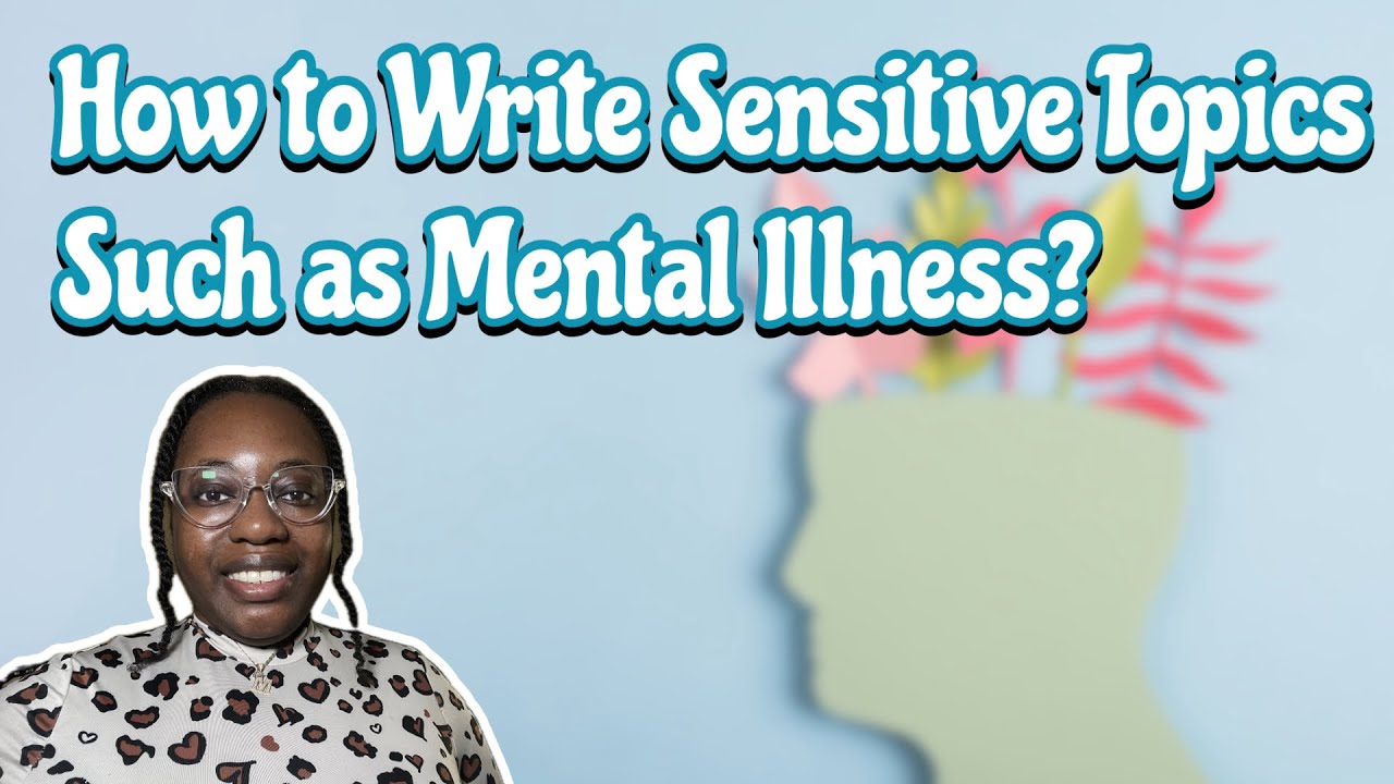 Sentative Topics How to Write Sensitive Topics in Books? #mentalhealth - YouTube