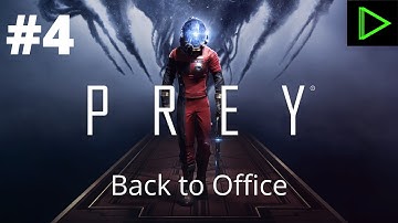 Prey Gameplay Walkthrough #4 (Playstation) TALOS I - Back to Office (@RIZZninty9)