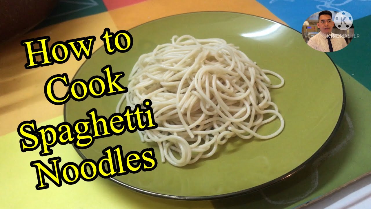 Pano Ang Tamang pagluto ng Spaghetti NoodlesHow to cook perfect