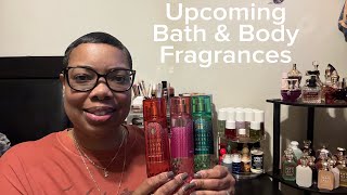 Bath and Body Works Upcoming Fragrances and Friend mail @Viva_La_Morena 