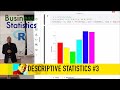 Descriptive Statistics #3 | 2024 Business Statistics with R Series