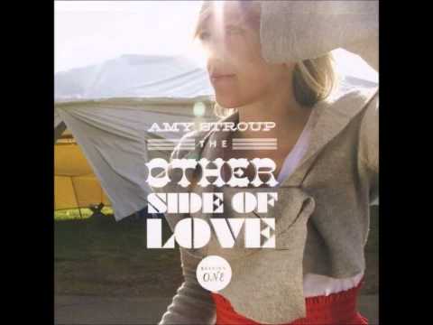 Amy Stroup - Love You Strongly