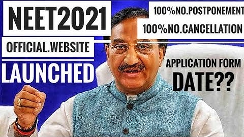 🔴HRD MINISTER OFFICIAL NEET 2021 APPLICATION FORM WEBSITE LATEST UPDATE NEWS POSTPONE CANCELLATION