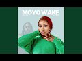 Moyo Wake 