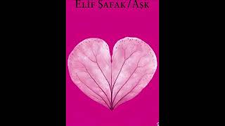 Aşk 5.Bölüm Elif Şafak