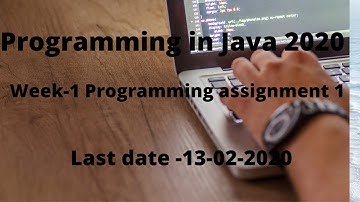 Programming in Java | NPTEL | Week-1 | Programming Solution1 | 2020