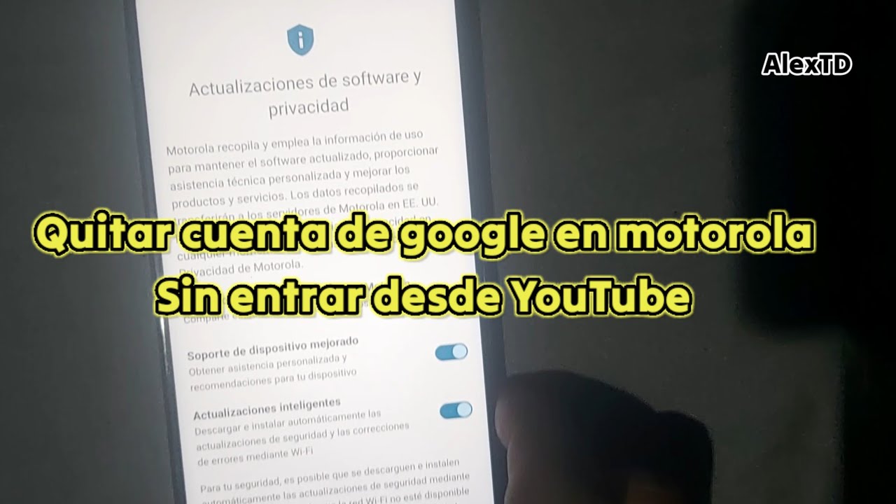 Quitar cuenta de Google en Motorola sin usar Youtube 2025 - YouTube