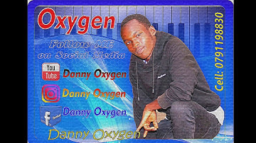 Oxygen By Danny Oxygen