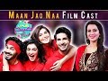 Watch Maan Jao na Movie Cast | Ek Nayee Subah With Farah | 25 January 2018 | APlus Online In HD