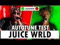 Autotune Test - Juice WRLD *REMASTERED*