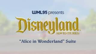 Alice In Wonderland Suite Disneyland Adventures
