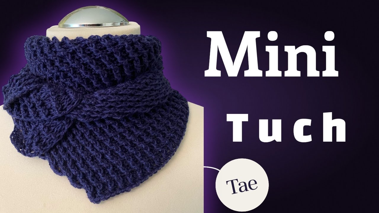 Mini Tuch Tae Häkelanleitung