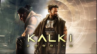 Kalki 2829 AD : Official Trailer | Prabhas | Amitabh Bachchan | Deepika Padukone | Nag Ashwin