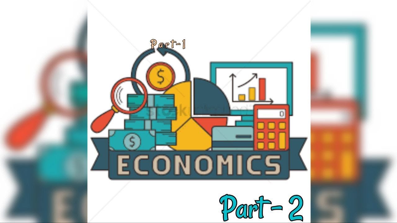 Basic Terminologies used in Economics| Video Lecture 2