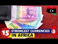 15 Strongest Currencies In Africa 2023