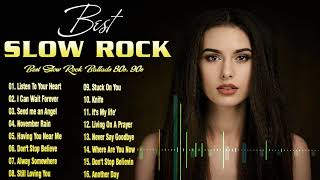 Best Slow Rock Ballads 80's 90's - Scorpions, U2, Bon Jovi, Led Zeppelin, Aerosmith, Eagles