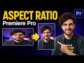 Change Aspect Ratio in Premiere Pro for TikTok & Reels (2026)