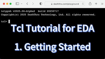 Tcl Tutorial for EDA – Ep.1 Getting Started with Tcl Shell