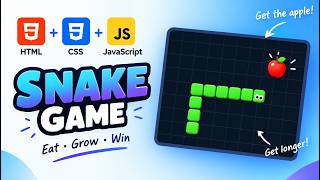 Create the snake game with HTML , CSS & JavaScript