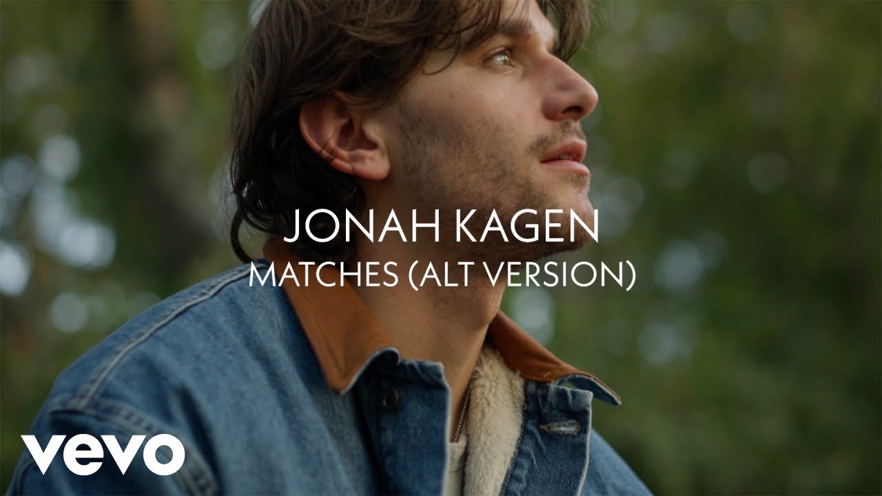 Jonah Kagen - Matches (alt version) (Lyric Video) Jonah Kagen - Matches (alt version) (Lyric Video)
