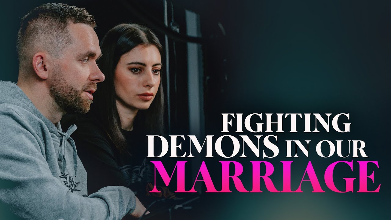 How to Fight the Demons Affecting Your Marriage - YouTube