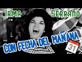 Con fecha del mañana (video musical de Irma Serrano) HD