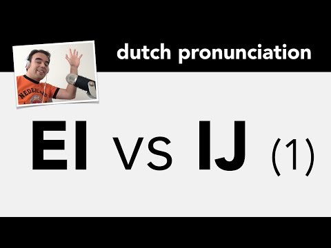 Dutch pronunciation: korte EI vs lange IJ, part 1