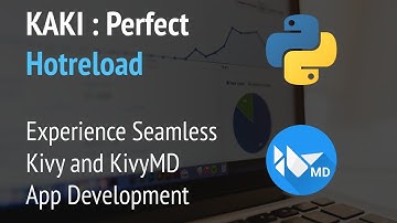 KivyMD Hot Reload: Mastering Kaki Tool for Seamless App Development | Kaki Tutorial | Novfensec Inc.