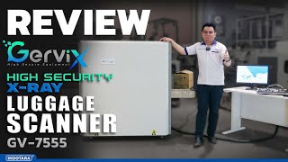 ULASAN LENGKAP GERVIX X-RAY PEMINDAI BAGASI GV-7555