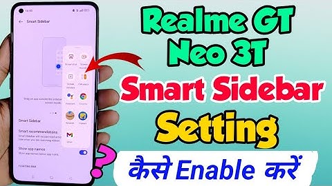 Realme GT Neo 3T me Smart Sidebar setting kaise kare | How to show Smart Sidebar in Realme GT Neo 3t