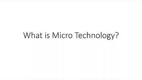Micro Technology Basics - HTPMR @High_Tech_PM_Raja