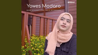 Download Lagu Yowes Modaro (feat. Galih Wicaksono) Download Lagu Yowes Modaro (feat. Galih Wicaksono)