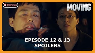 Moving Episode 12 & 13 Preview & Spoilers [ENG SUB]