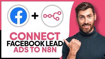 How to Connect Facebook Lead Ads to n8n - Step by Step