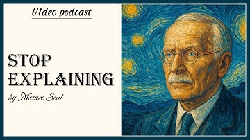 When You Stop Explaining Yourself, Everything Changes – Carl Jung