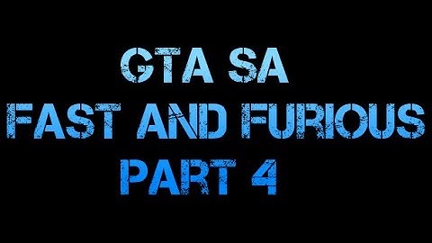 GTA SA-MP UIF Server movie - Fast and Furious (part 4)