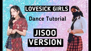 BLACKPINK Lovesick Girls-Dance Tutorial (JISOO's Version)