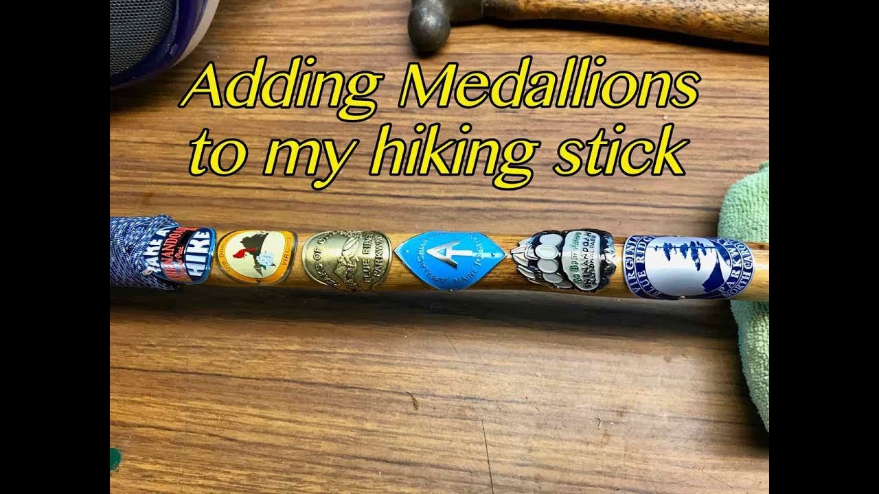 Adding medallions to my hiking stick 5-20-18 - YouTube